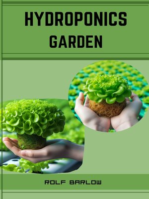 cover image of HYDROPONICS GARDEN